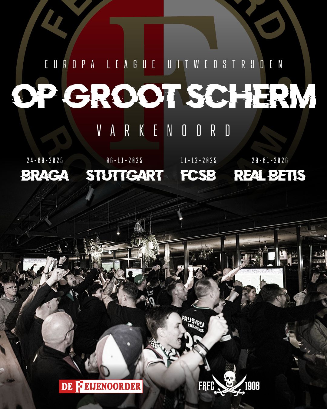 Awaydays op Varkenoord, beleef de Europese avonden in de kantine van Sportclub Feyenoord!