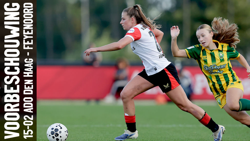 ADO-uit: Feyenoord Vrouwen willen opnieuw de baas zijn in de Hofstad