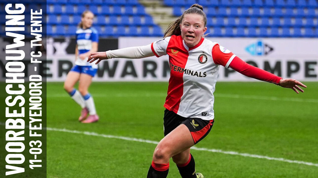 Feyenoord Vrouwen voor ultieme test vs FC Twente
