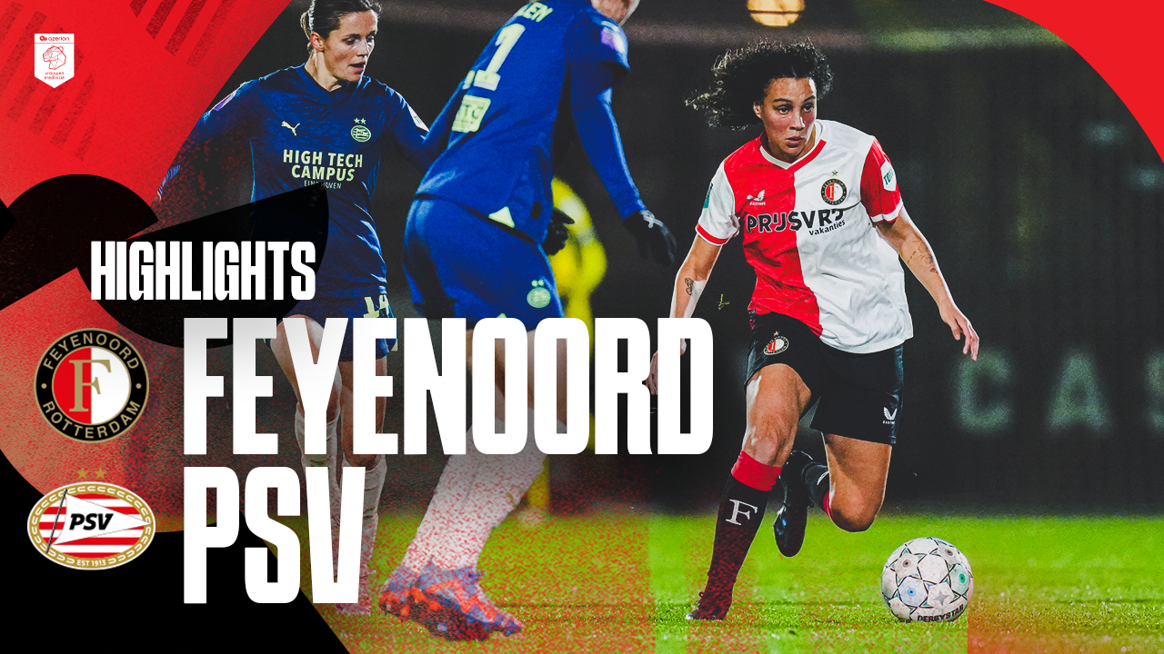 Highlights · Feyenoord V1 - PSV V1 (0-2)