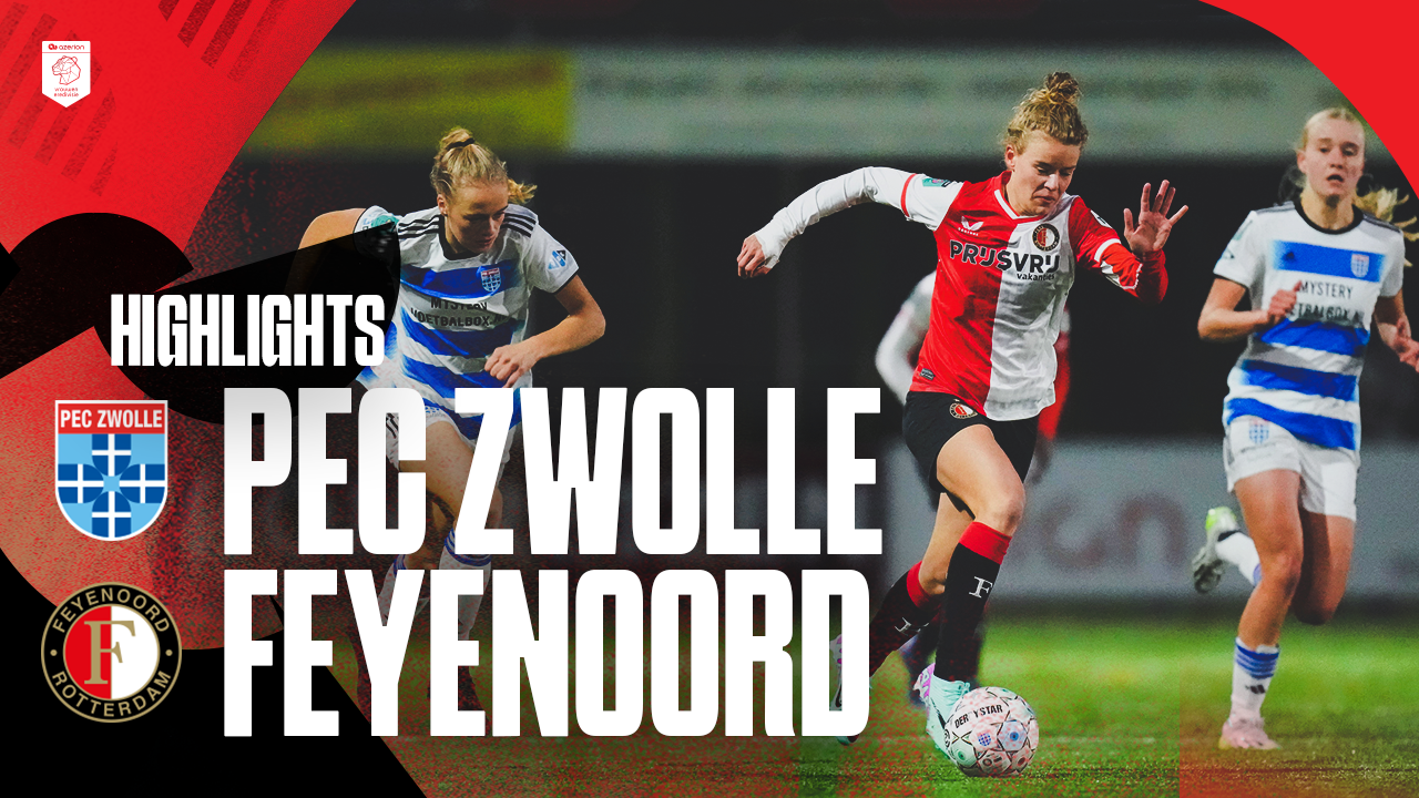 Highlights · PEC Zwolle V1 - Feyenoord V1 (2-0)