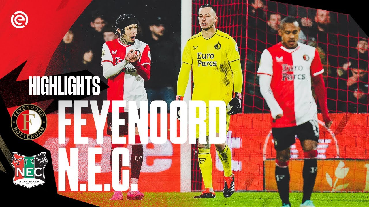Video • Samenvatting Feyenoord - N.E.C. (2-2)