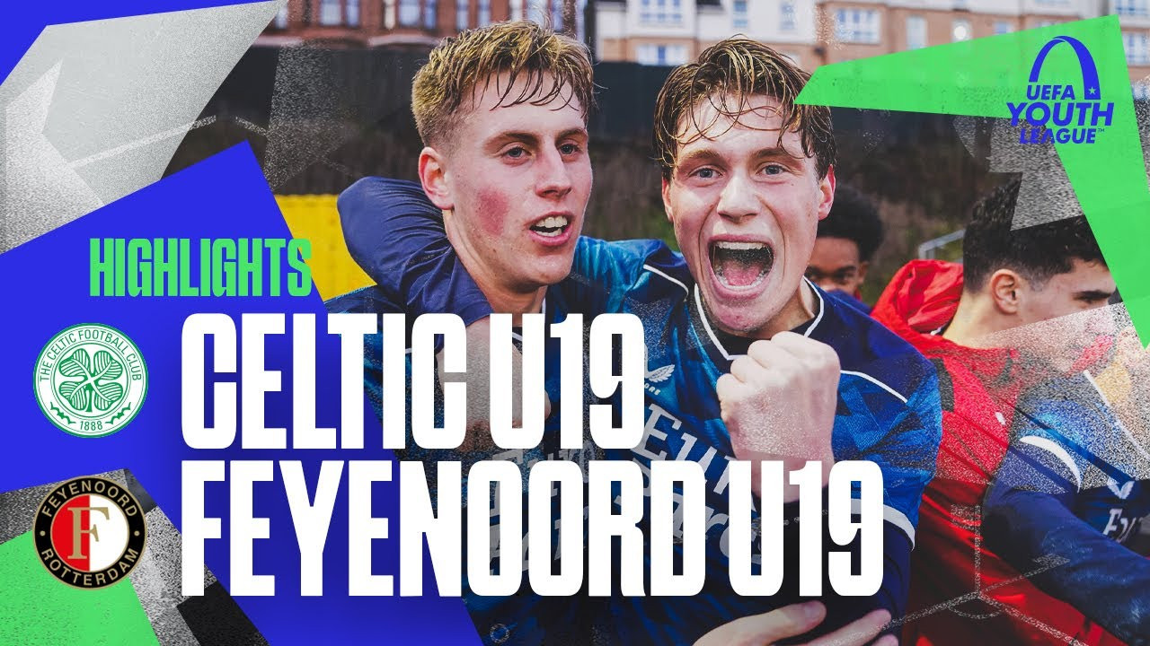 Video • Samenvatting Celtic U19 - Feyenoord U19 (2-3)